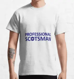 professional Scotsman t-shirt